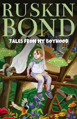 TALES FROM MY BOYHOOD(English, Paperback, BOND RUSKIN)