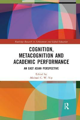 Cognition, Metacognition and Academic Performance(English, Paperback, unknown)