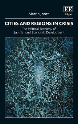 Cities and Regions in Crisis(English, Hardcover, Jones Martin)
