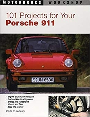 101 Projects for Your Porsche 911, 1964-1989(English, Paperback, Dempsey Wayne R. Mr.)