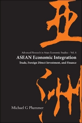 Asean Economic Integration: Trade, Foreign Direct Investment, And Finance(English, Hardcover, Plummer Michael G)