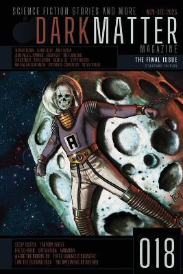 Dark Matter Magazine Issue 018(English, Paperback, unknown)