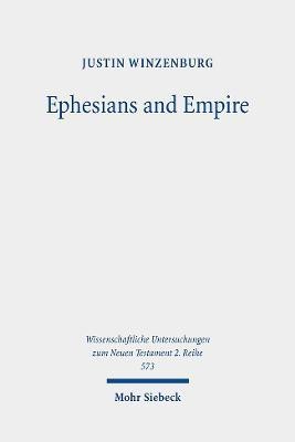 Ephesians and Empire(English, Paperback, Winzenburg Justin)