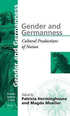 Gender and Germanness(English, Hardcover, unknown)