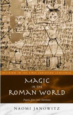 Magic in the Roman World(English, Paperback, Janowitz Naomi)