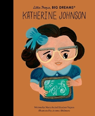 Katherine Johnson: Volume 122(English, Hardcover, Sanchez Vegara Maria Isabel)