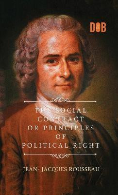 The Social Contract(English, Hardcover, Rousseau Jean-Jacques)