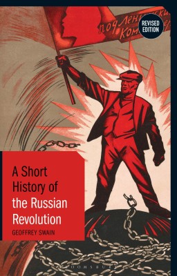 A Short History of the Russian Revolution(English, Hardcover, Swain Geoffrey Professor Emeritus)