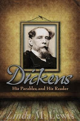 Dickens, His Parables, and His Reader(English, Hardcover, Lewis Linda M.)