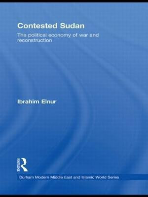 Contested Sudan(English, Hardcover, Elnur Ibrahim)