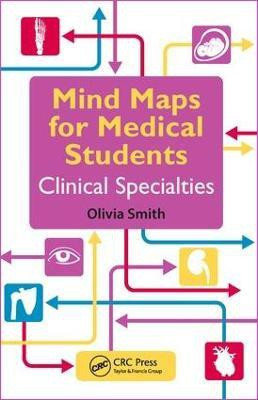 Mind Maps for Medical Students Clinical Specialties(English, Paperback, Smith Olivia)