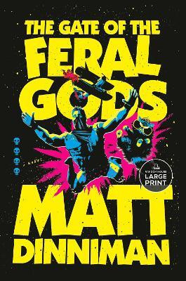 The Gate of the Feral Gods(English, Paperback, Dinniman Matt)