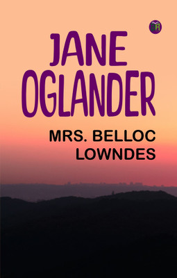 Jane Oglander(Paperback, Mrs. Belloc Lowndes)