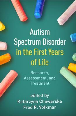 Autism Spectrum Disorder in the First Years of Life(English, Paperback, unknown)
