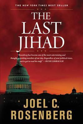 The Last Jihad(English, Paperback, Rosenberg Joel C.)