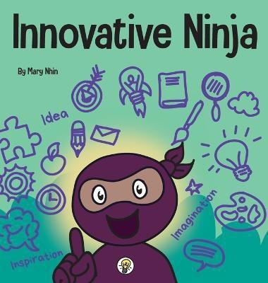 Innovative Ninja(English, Hardcover, Nhin Mary)