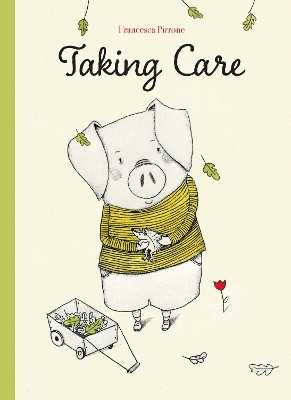 Taking Care(English, Hardcover, Pirrona Francesca)