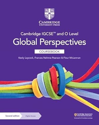 Cambridge IGCSE (TM) and O Level Global Perspectives Coursebook with Digital Access (2 Years)(English, Mixed media product, Laycock Keely)
