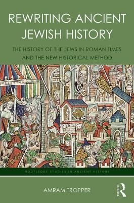 Rewriting Ancient Jewish History(English, Electronic book text, Tropper Amram)