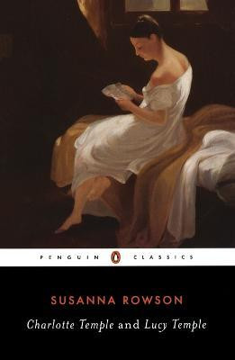 Charlotte Temple and Lucy Temple(English, Paperback, Rowson Susanna)