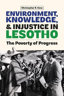 Environment, Knowledge, and Injustice in Lesotho(English, Hardcover, Conz Christopher)