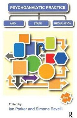 Psychoanalytic Practice and State Regulation(English, Paperback, unknown)