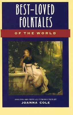 Best-Loved Folktales of the World(English, Paperback, Cole Joanna)