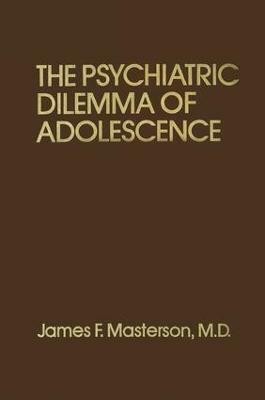 Psychiatric Dilemma Of Adolescence(English, Paperback, Masterson, M.D. James F.)