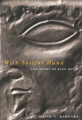 With Skilful Hand(English, Hardcover, Barnard David T.)