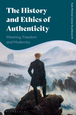 The History and Ethics of Authenticity(English, Paperback, Shuttleworth Kyle Michael James)
