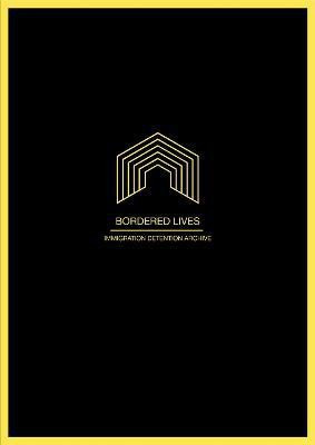Bordered Lives(English, Hardcover, Bosworth Mary)