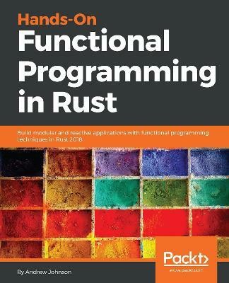 Hands-On Functional Programming in Rust(English, Electronic book text, Johnson Andrew)