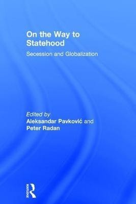 On the Way to Statehood(English, Hardcover, Radan Peter)