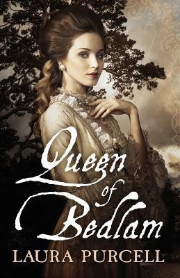 Queen of Bedlam(English, Paperback, Purcell Laura)