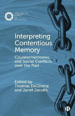 Interpreting Contentious Memory(English, Hardcover, unknown)