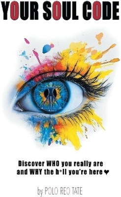 Your Soul Code(English, Paperback, Tate Polo Reo)