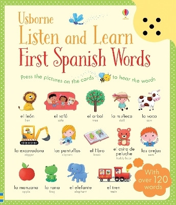 Listen and Learn First Spanish Words(English, Hardcover, Mackinnon Mairi)