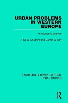 Urban Problems in Western Europe(English, Paperback, Cheshire Paul C.)