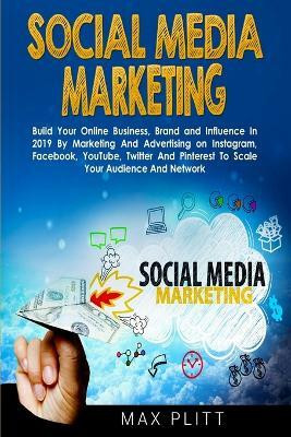 Social Media Marketing(English, Paperback, Plitt Max)