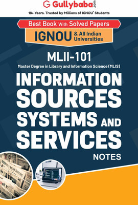 MLII-101 Information Sources, Systems and Services  - Information Sources Systems and Services(English, Paperback, Panel Gullybaba Com)