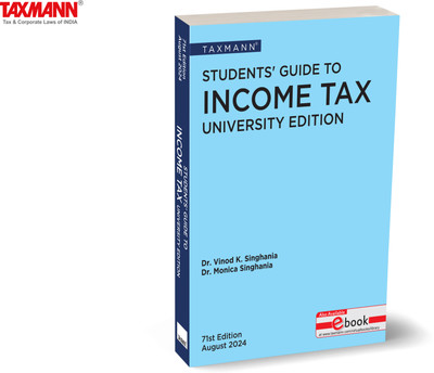 Taxmann's Students' Guide to Income Tax(English, Paperback, Singhania Vinod K.)