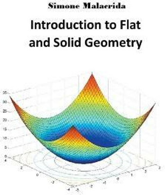 Introduction to Flat and Solid Geometry(English, Paperback, Malacrida Simone)