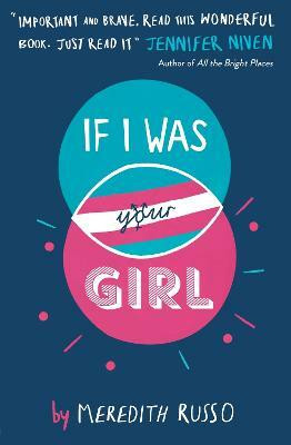 If I Was Your Girl(English, Paperback, Russo Meredith)