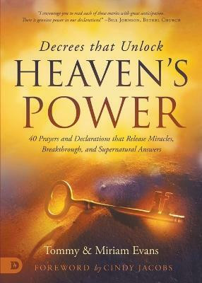 Decrees that Unlock Heaven's Power(English, Paperback, Evans Tommy)