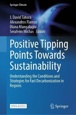 Positive Tipping Points Towards Sustainability(English, Hardcover, unknown)