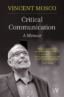 Critical Communication(English, Paperback, Mosco Vincent)