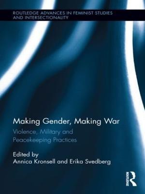 Making Gender, Making War(English, Paperback, unknown)