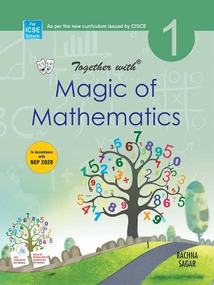 Together With ICSE Magic of Mathematics for Class 1(English, Paperback, Rachna Sagar)