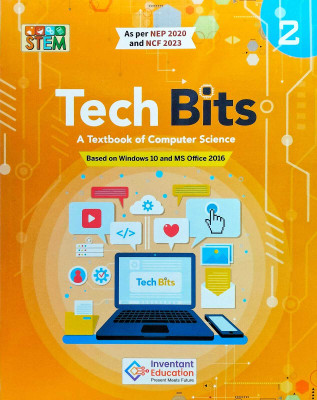 Inventant Tech Bits A Textbook of Computer Science class 2(Paperback, INVENTANT EDUCATION)