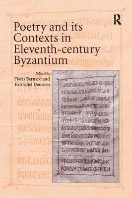Poetry and its Contexts in Eleventh-century Byzantium(English, Paperback, unknown)
